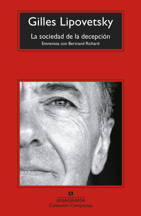  La sociedad de la decepción 