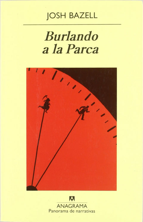  Burlando a la Parca 