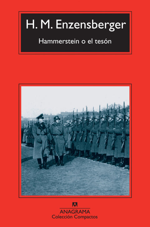  Hammerstein o el tesón 