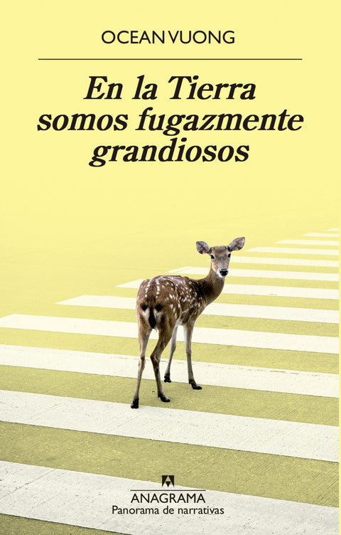  En la Tierra somos fugazmente grandiosos 