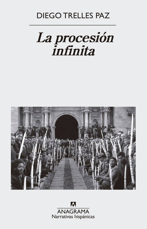  LA PROCESIÓN INFINITA 