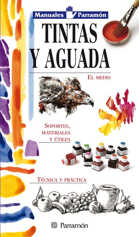 Manuales Parramón Tintas y aguadas 