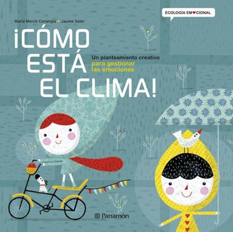  Cómo está en clima! 