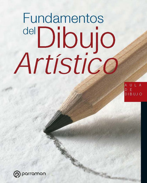  Fundamentos del Dibujo Artístico 