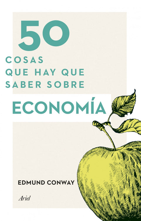  50 cosas que hay que saber sobre economía 