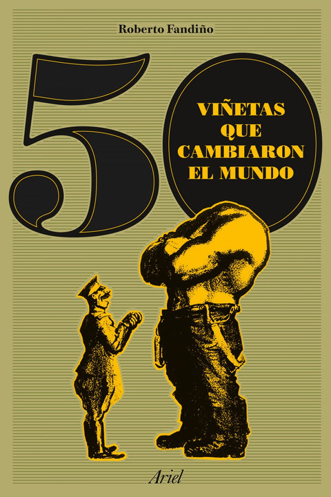  50 VIÑETAS QUE CAMBIARON EL MUNDO 