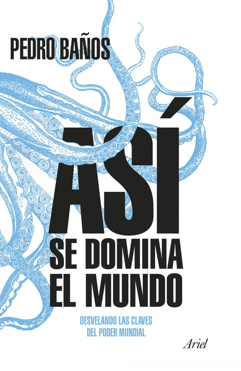  ASÍ SE DOMINA EL MUNDO 