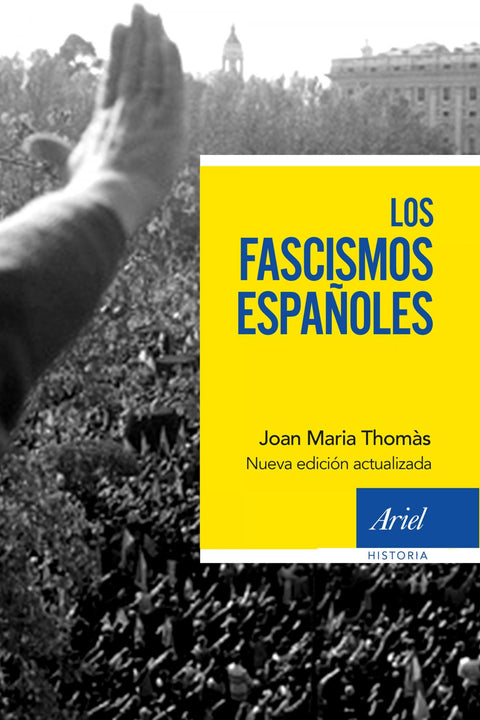  LOS FASCISMOS ESPAÑOLES 