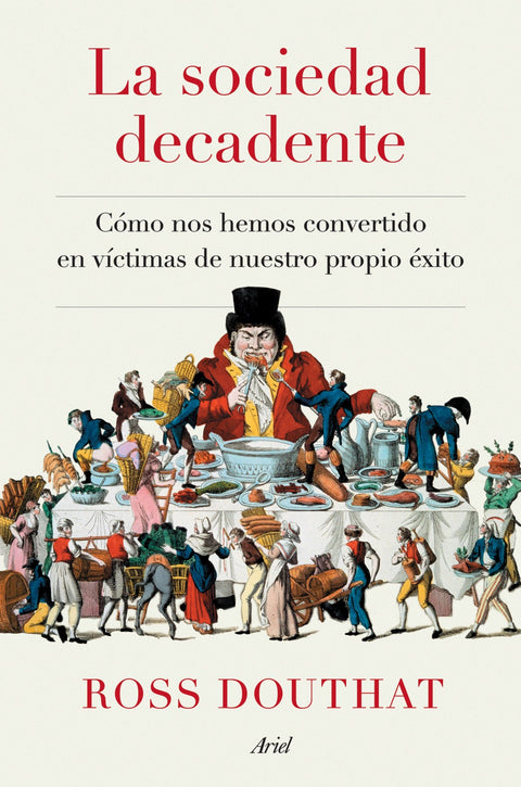  La sociedad decadente 