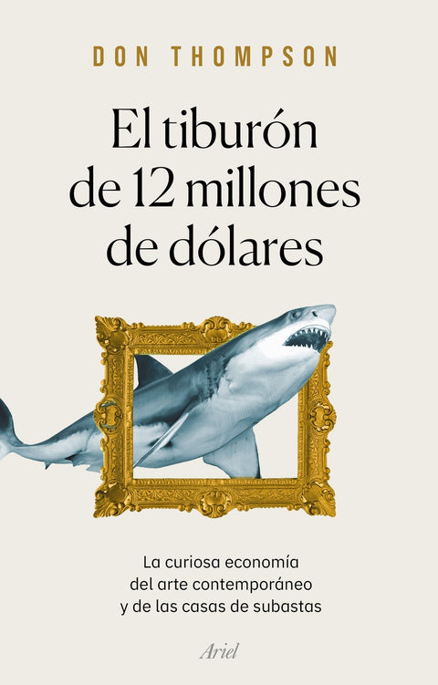  El tiburón de 12 millones de dólares 