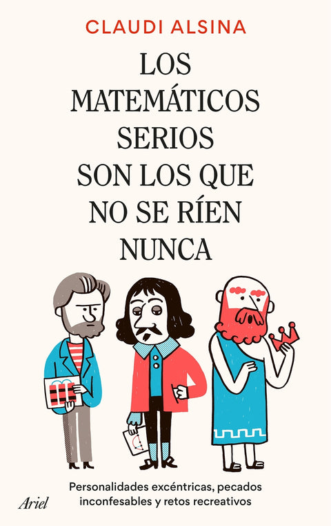  Los matemáticos serios son los que no se ríen nunca 