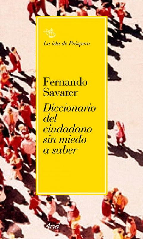  Diccionario del ciudadano sin miedo a saber 