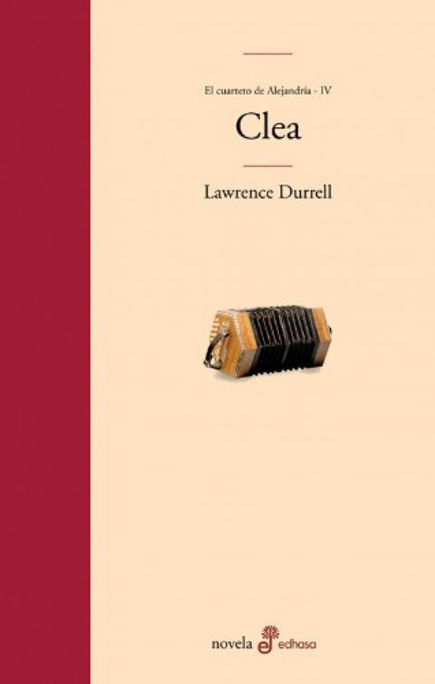  Clea. Cuarteto de Alejandría (IV) 