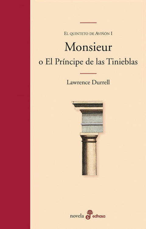  Monsieur o El principe de las tinieblas. Quinteto de Avignon 