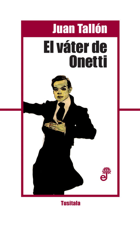  El váter de Onetti 