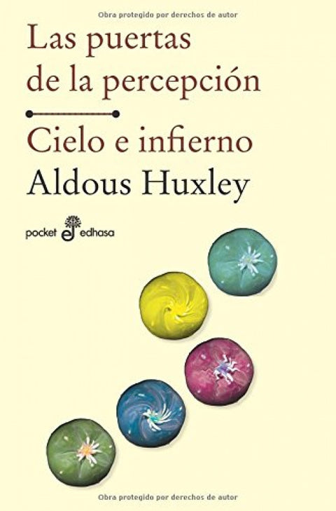  Las puertas de la percepción, Cielo e infierno 