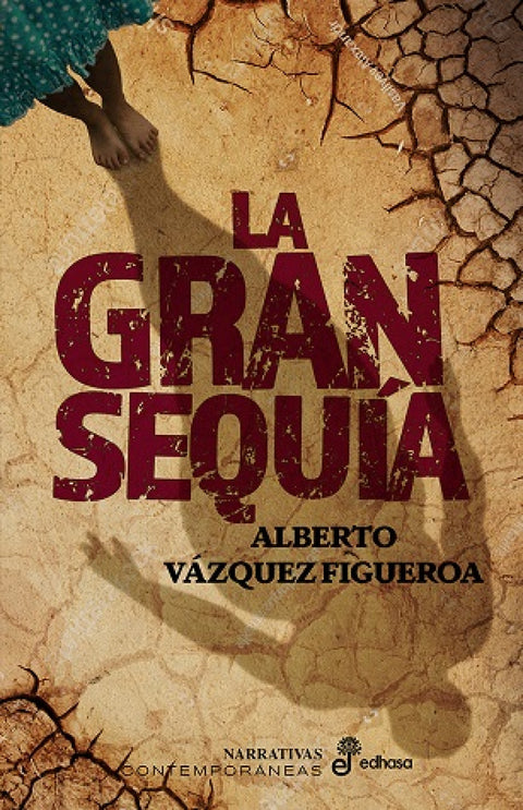 La gran sequía 