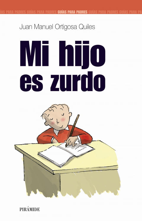  Mi hijo es zurdo 