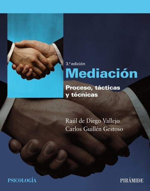  MEDIACION.PROCESO TACTICAS Y TECNICAS.(PSICOLOGIA) 