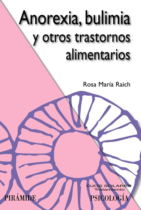 Anorexia, bulimia y otros trastornos alimentarios 