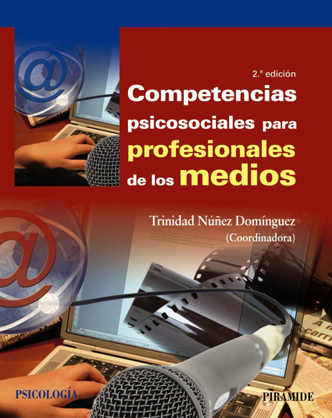  Competencias psicosociales para profesionales de los medios 