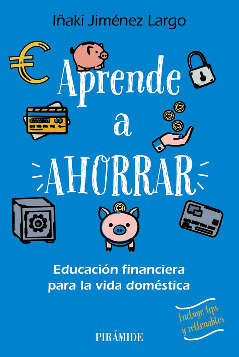  Aprende a ahorrar 