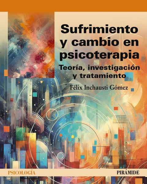  Sufrimiento y cambio en psicoterapia 