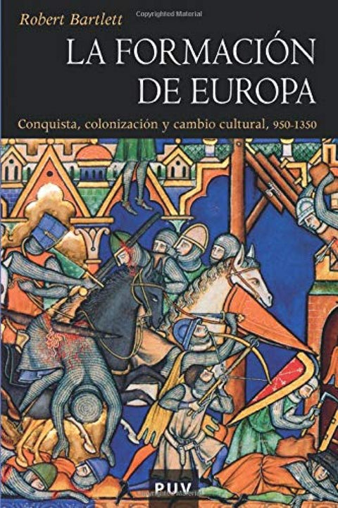  LA FORMACIÓN DE EUROPA 