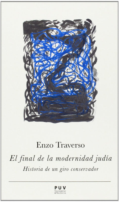  El final de la modernidad judía.(prismas) 