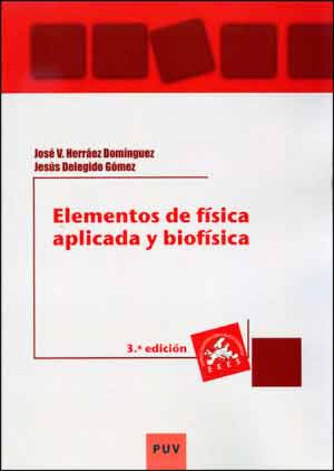  Elementos de física aplicada y biofísica (3a ed.) 
