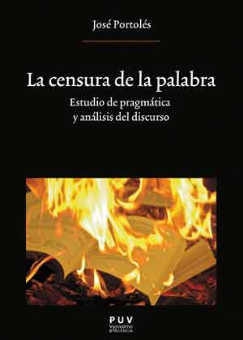  LA CENSURA DE LA PALABRA 
