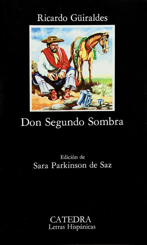  Don Segundo Sombra 