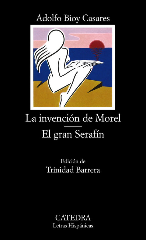  La invencion de Morel.El gran Serafin 