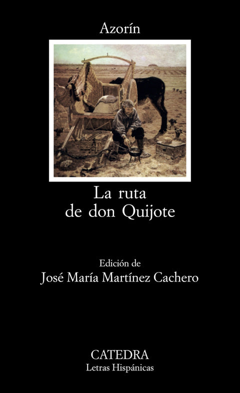  La ruta de Don Quijote 