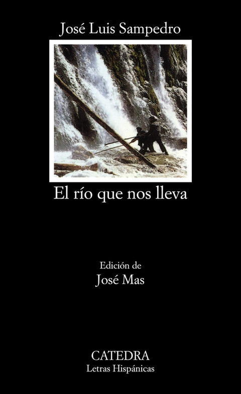  El río que nos lleva 