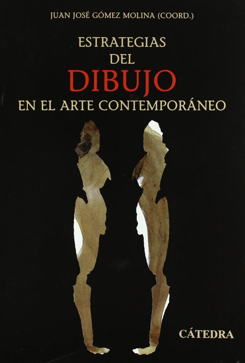 Estrategias del dibujo en el arte contemporáneo 