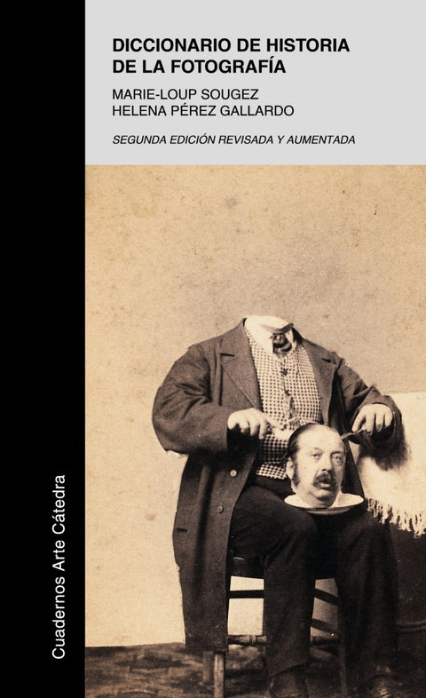  Diccionario de historia de la fotografía 