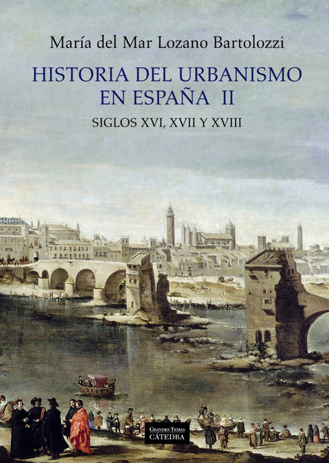  Historia del urbanismo en España II 