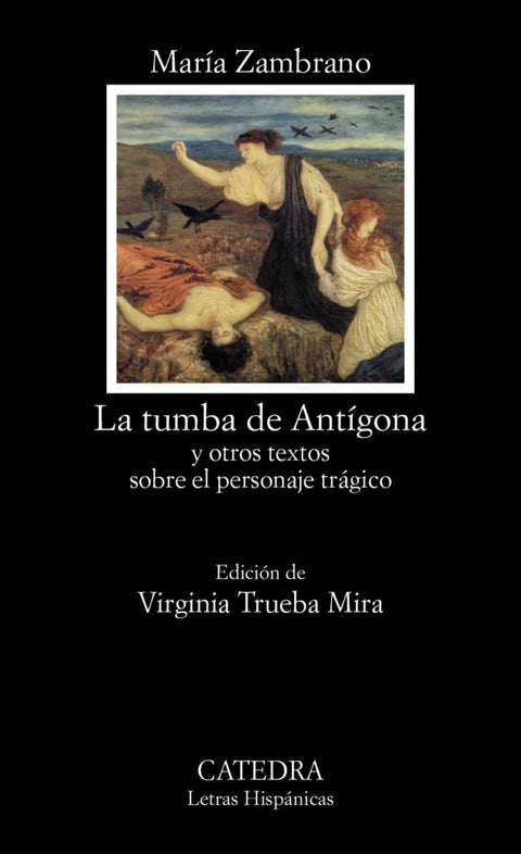  La tumba de antigona 