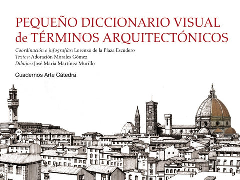  Pequeño diccionario visual de términos arquitectónicos 