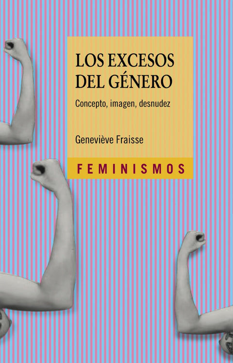  LOS EXCESOS DEL GÉNERO 