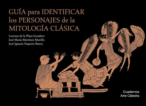  GUÍA PARA IDENTIFICAR LOS PERSONAJES DE LA MITOLOGÍA CLÁSICA 