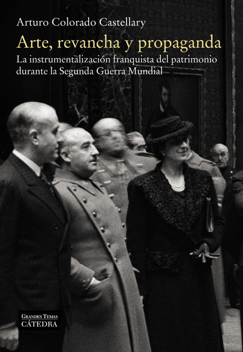  ARTE, REVANCHA Y PROPAGANDA 