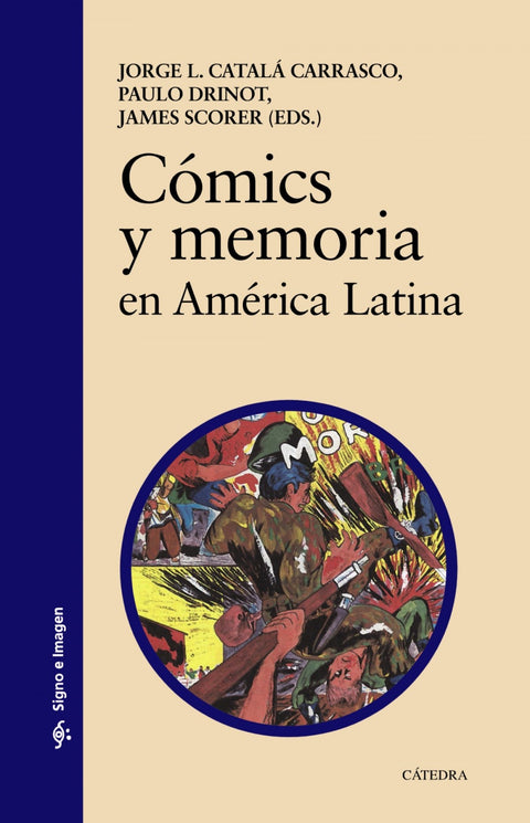  CÓMICS Y MEMORIA EN AMÉRICA LATINA 