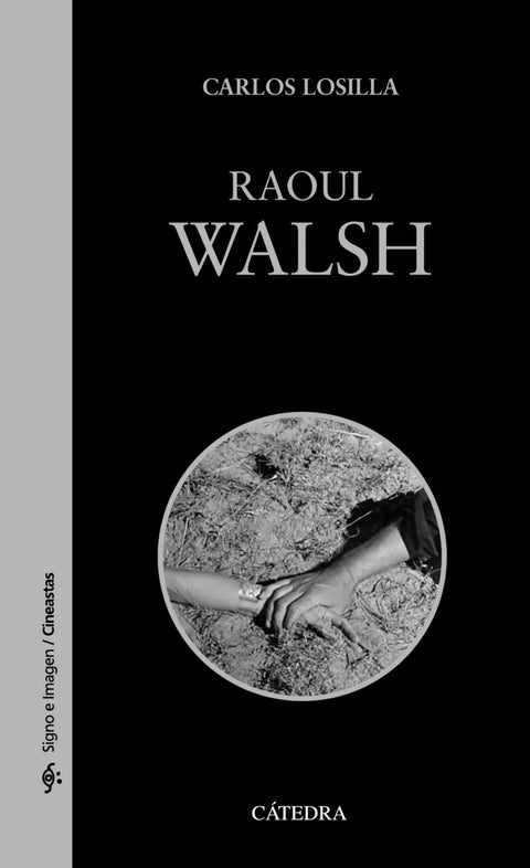  Raoul Walsh 