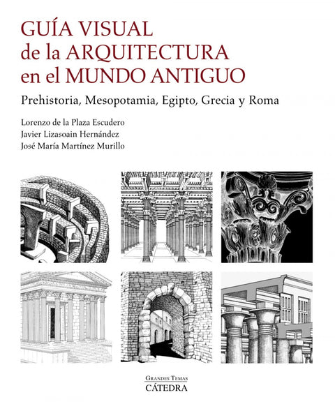  Guía visual de la arquitectura en el Mundo Antiguo 