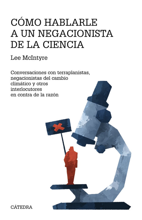  Cómo hablarle a un negacionista de la ciencia 