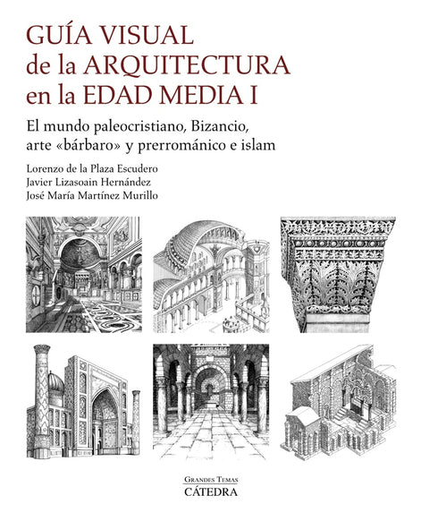  Guía visual de la arquitectura en la Edad Media I 