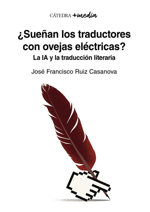  ¿Sueñan los traductores con ovejas eléctricas? 