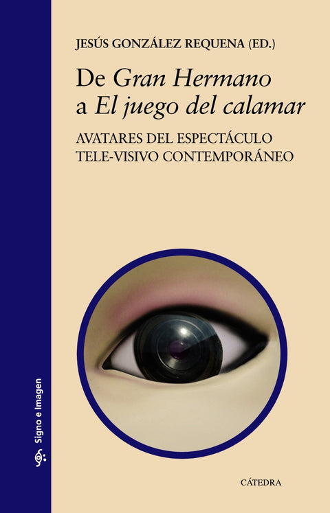  De 'Gran Hermano' a 'El juego del calamar' 